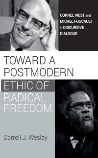 Imagen de portada: Toward a Postmodern Ethic of Radical Freedom 9781725294158