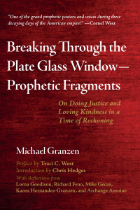 Omslagafbeelding: Breaking Through the Plate Glass Window—Prophetic Fragments 9781725294578