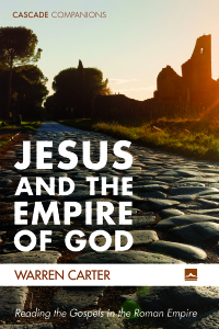 Omslagafbeelding: Jesus and the Empire of God 9781725294608
