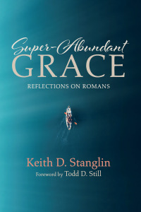 Cover image: Super-Abundant Grace 9781725294752