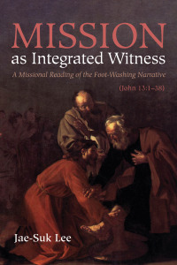 Cover image: Mission as Integrated Witness 9781725297548
