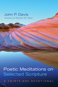 Cover image: Poetic Meditations on Selected Scripture 9781725298644