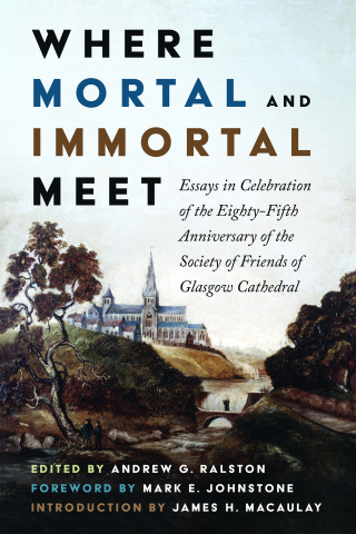 Imagen de portada: Where Mortal and Immortal Meet 9781725299511