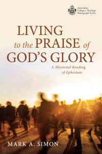 Omslagafbeelding: Living to the Praise of God’s Glory 9781725299665