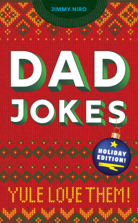 Omslagafbeelding: Dad Jokes Holiday Edition 9781728200200