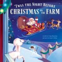 Omslagafbeelding: 'Twas the Night Before Christmas on the Farm 9781728206257
