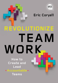 Immagine di copertina: Revolutionize Teamwork 9781492680222