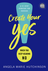 Cover image: Create Your Yes! 9781492680253