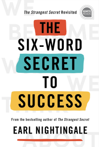 Cover image: The Six-Word Secret to Success 9781728210742