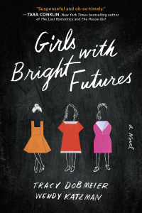 Immagine di copertina: Girls with Bright Futures 9781728216461