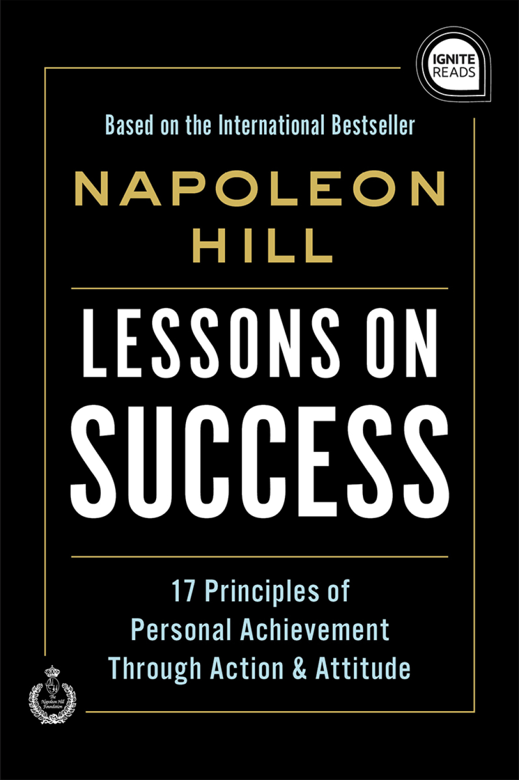 Lessons on Success 17 Principles of Personal Achievement – Through Action & Attitude