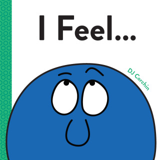 Cover image: I Feel... 9781728219462