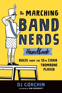 Cover image: The Marching Band Nerds Handbook 9781728219769