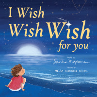 Omslagafbeelding: I Wish, Wish, Wish for You 9781728222677