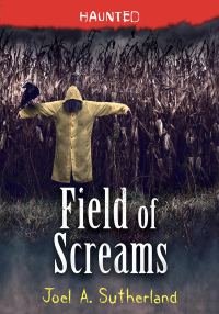 Cover image: Field of Screams 9781728225944