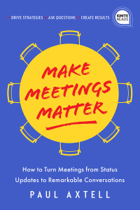 Omslagafbeelding: Make Meetings Matter 9781492693949