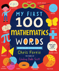Imagen de portada: My First 100 Mathematics Words 9781728211282