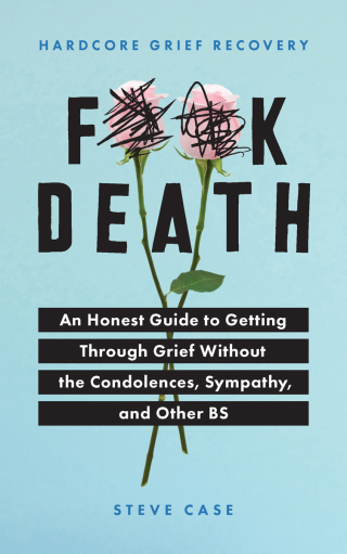 Cover image: Hardcore Grief Recovery 9781728231679