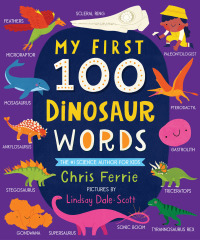 صورة الغلاف: My First 100 Dinosaur Words 9781728232645