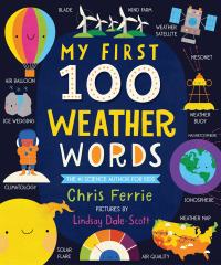صورة الغلاف: My First 100 Weather Words 9781728232676