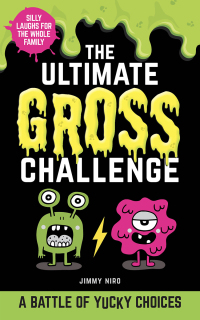 Omslagafbeelding: The Ultimate Gross Challenge 9781728232836