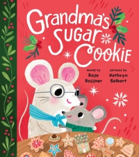 صورة الغلاف: Grandma's Sugar Cookie 9781728215136