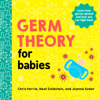 Immagine di copertina: Germ Theory for Babies 9781728234076