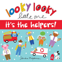 Cover image: Looky Looky Little One It's the Helpers 9781728238845