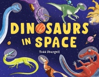 Cover image: Dinosaurs in Space 9781728236278