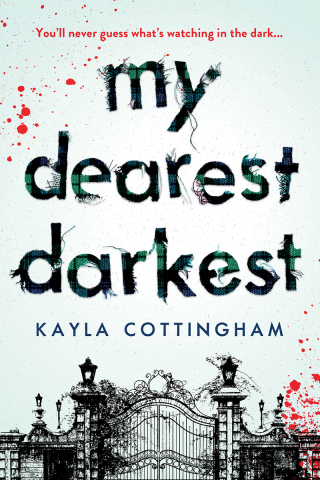Cover image: My Dearest Darkest 9781728236414