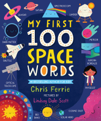 Imagen de portada: My First 100 Space Words 9781728220376