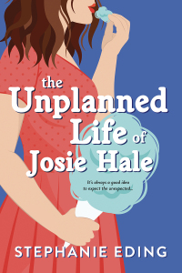 Omslagafbeelding: The Unplanned Life of Josie Hale 9781728239941