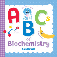 Omslagafbeelding: ABCs of Biochemistry 9781728241166