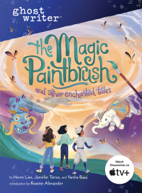 Cover image: The Magic Paintbrush and Other Enchanted Tales 9781728222172