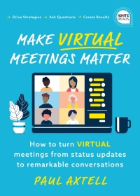صورة الغلاف: Make Virtual Meetings Matter 9781728235837