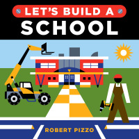Imagen de portada: Let's Build a School 9781728245218