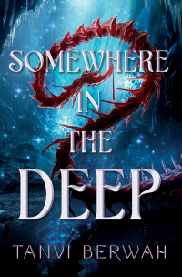 Imagen de portada: Somewhere in the Deep 9781728247656