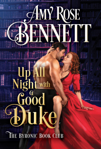 Cover image: Up All Night with a Good Duke 9781728248295