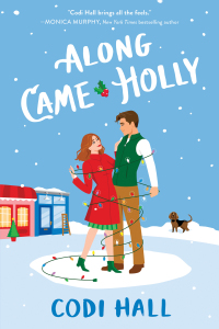 Cover image: Along Came Holly 9781728251233