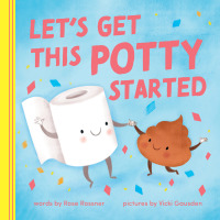 Cover image: Let's Get This Potty Started 9781728257501