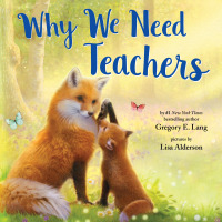 Imagen de portada: Why We Need Teachers 9781728260518