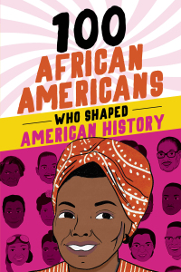 Omslagafbeelding: 100 African Americans Who Shaped American History 9780912517186