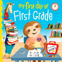 Cover image: My First Day of First Grade 9781728265254