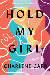 Cover image: Hold My Girl 9781728270418