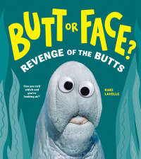Cover image: Butt or Face? Volume 2 9781728271200