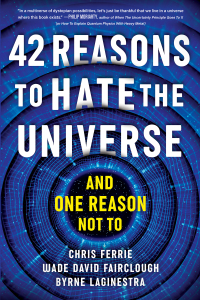 Cover image: 42 Reasons to Hate the Universe 9781728272825