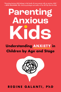 Cover image: Parenting Anxious Kids 9781728273020