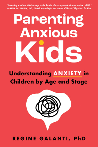 Omslagafbeelding: Parenting Anxious Kids 9781728273020