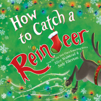 Omslagafbeelding: How to Catch a Reindeer 9781728276137