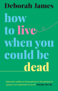 Cover image: How to Live When You Could Be Dead 9781728281964